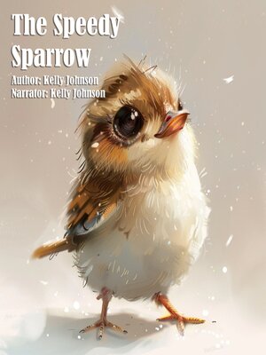cover image of The Speedy Sparrow